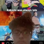 Kakashi is a g