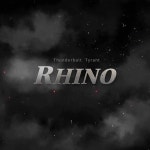 [Notice] Rhino Advent - Thunderbolt Tyrant